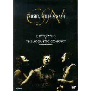 CROSBY STILLS & NASH The Acoustic Concert (Rhino Home Video ‎– R2 970300) USA 2004 DVD (Folk Rock)